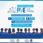Audiência Pública para Apresentação das Metas e Resultados do Plano Municipal de Educação 2015 – 2025