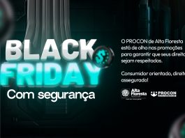 PROCON de Alta Floresta orienta consumidores para compras seguras durante a Black Friday