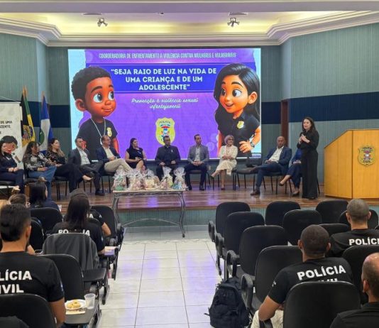 Polícia Civil promove 2ª capacitação do projeto Seja Raio de Luz na Vida de uma Criança e um Adolescente