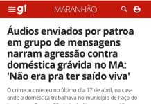 Patroa é investigada após áudios sobre agressão a doméstica grávida no MA