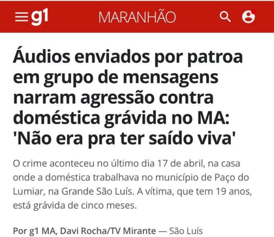 Patroa é investigada após áudios sobre agressão a doméstica grávida no MA