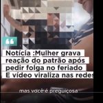 VIRALIZOU! Vídeo de patrão humilhando funcionária no Dia do Trabalhador explode nas redes e vira bomba contra Nikolas Ferreira