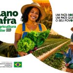 Plano Safra da Agricultura Familiar 2026/2027 prevê 85,2 bilhões para operações do Pronaf