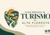 Prefeitura de Alta Floresta convida população para construir o Plano Municipal de Turismo