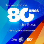 Sesc celebra 80 anos com programação especial em Mato Grosso
